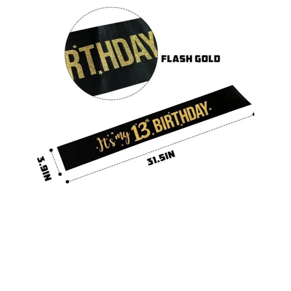 It’s My 13th Birthday Sash Lace Sash Party Decorations for Girls Black With Gold